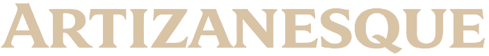 Artizanesque